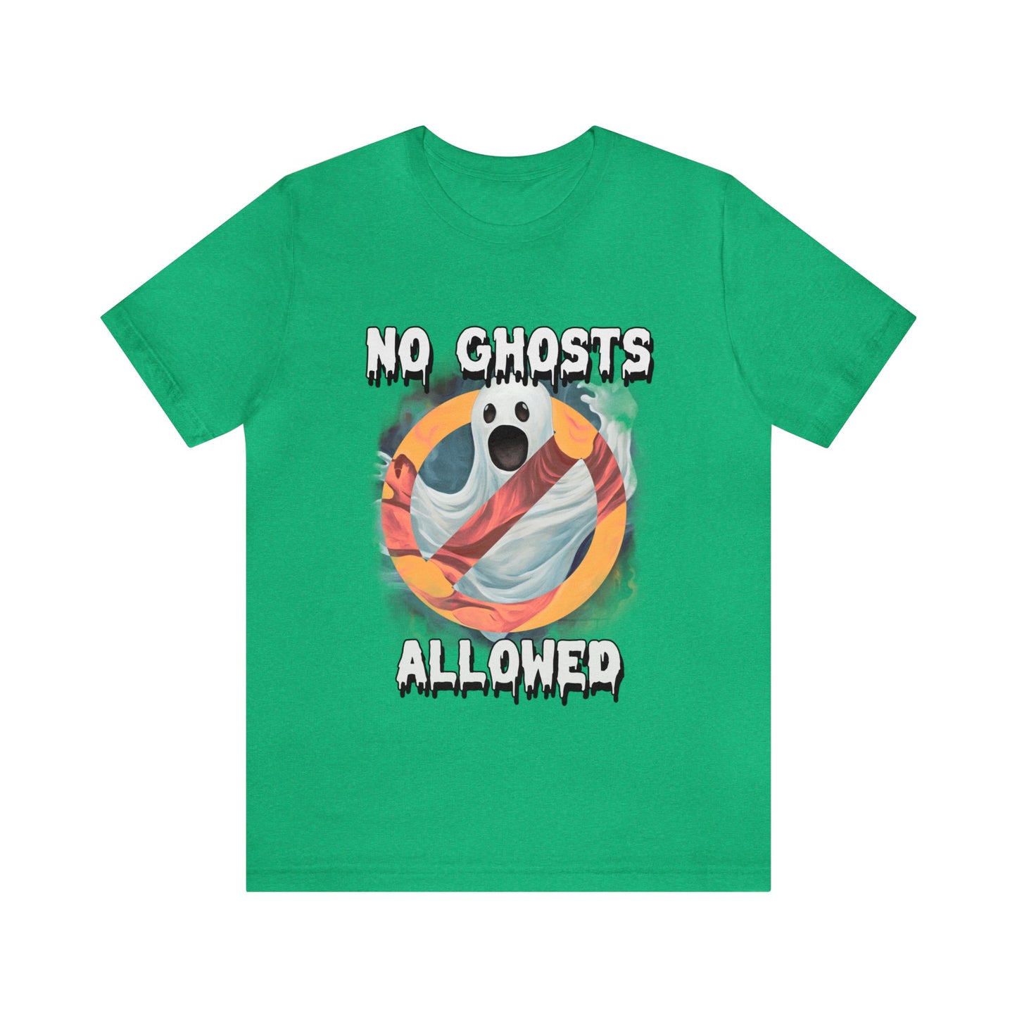 No Ghosts Allowed - Unisex T-Shirt