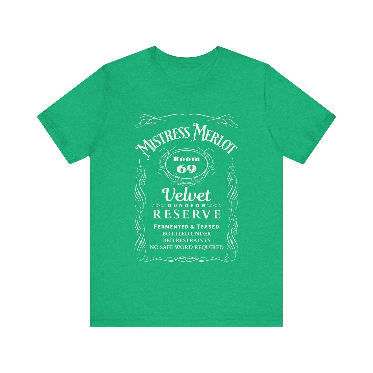 Mistress Merlot - Unisex T-Shirt