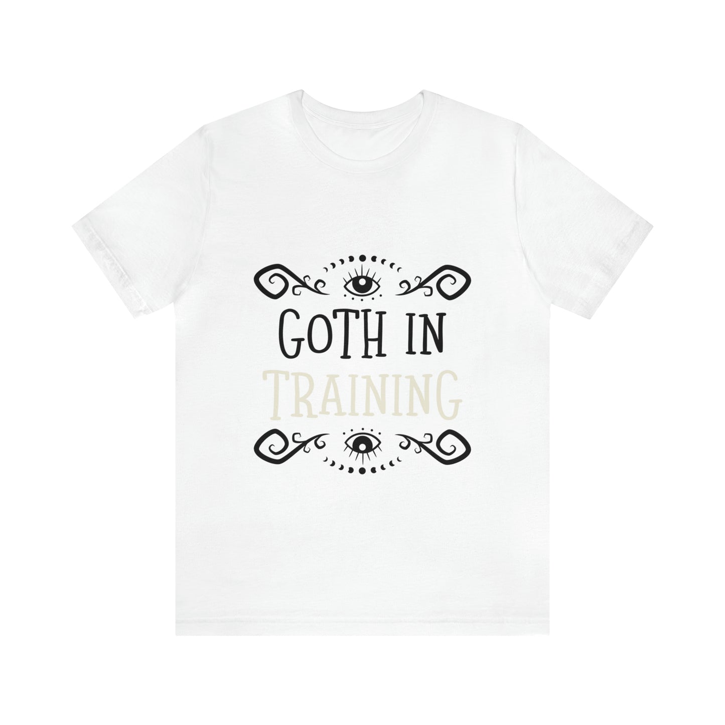 Goth In Training - Unisex T-Shirt