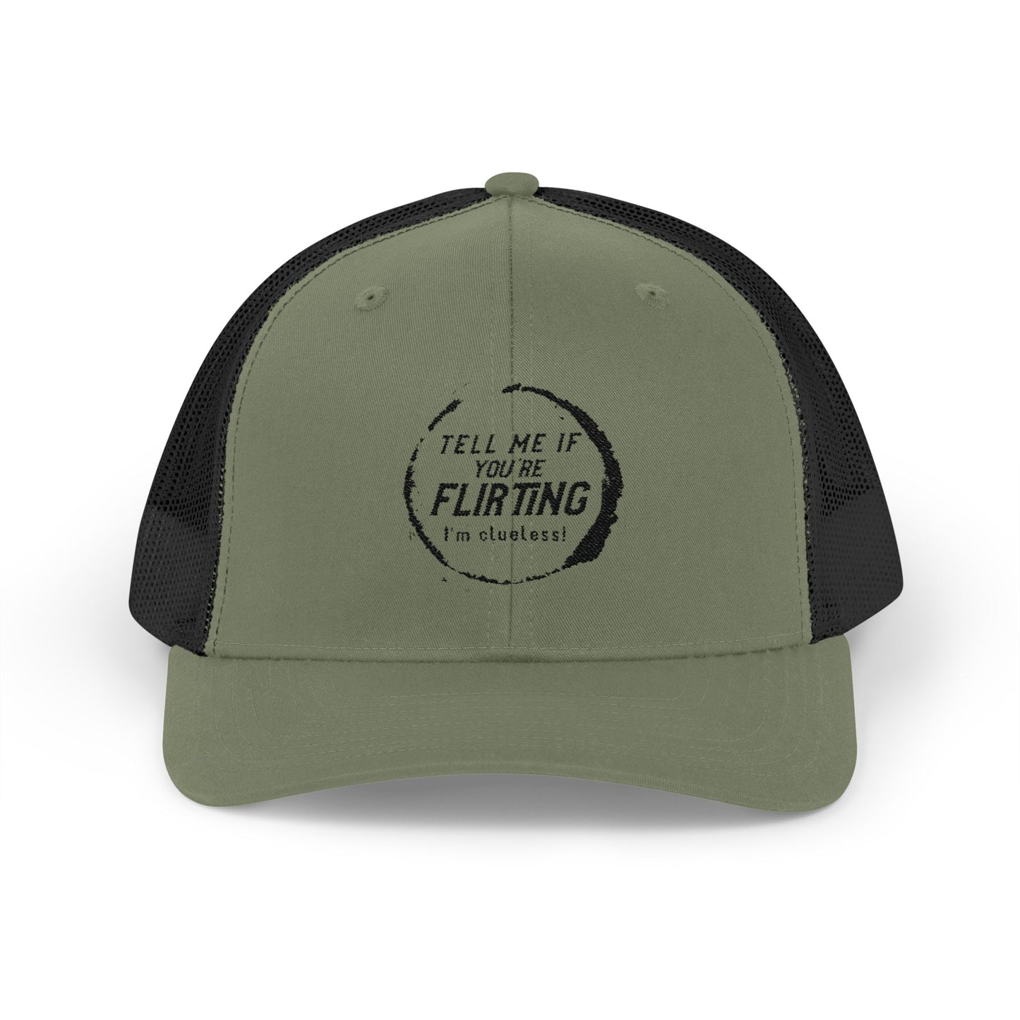 Tell Me If You're Flirting - Snapback Trucker Cap