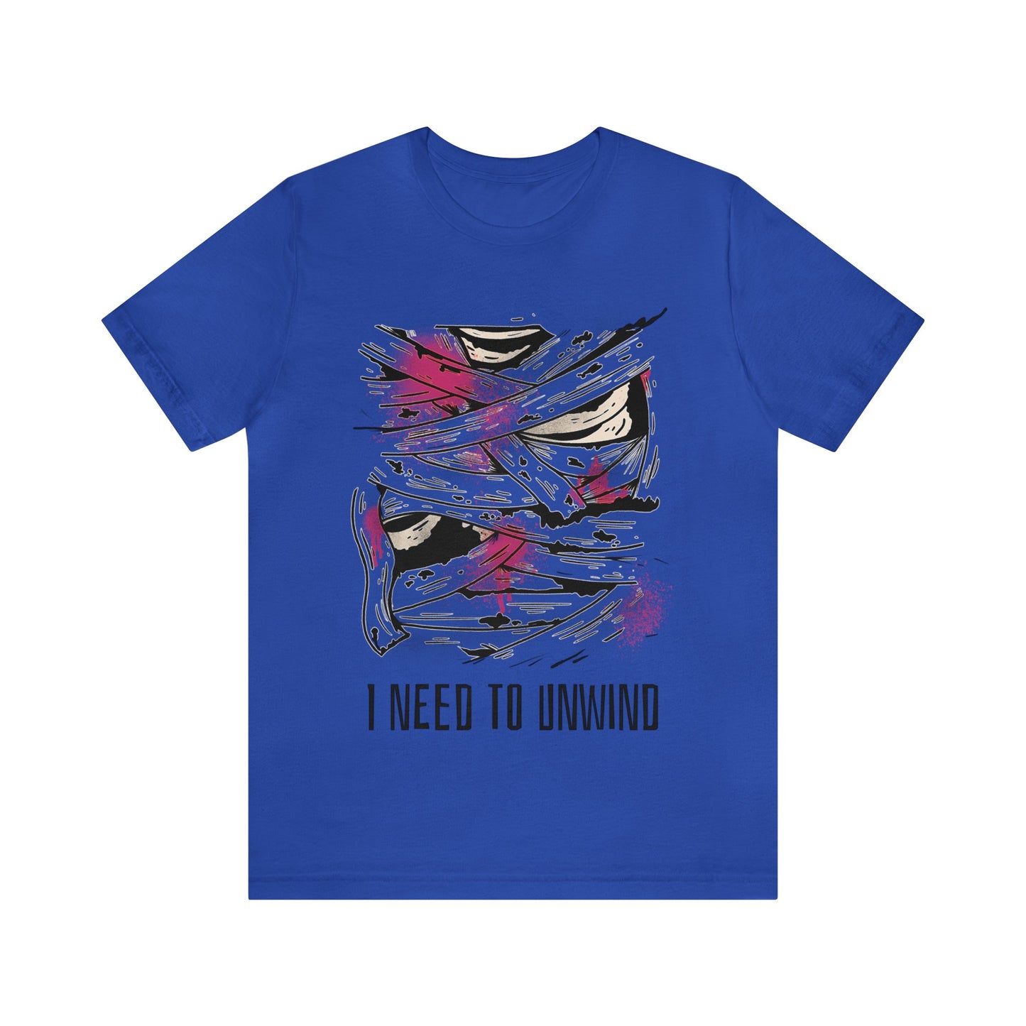 Need To Unwind - Unisex T-Shirt