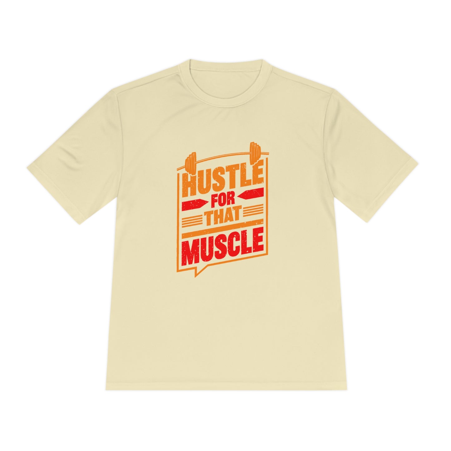 Hustle For That Muscle - Unisex Sport-Tek Shirt