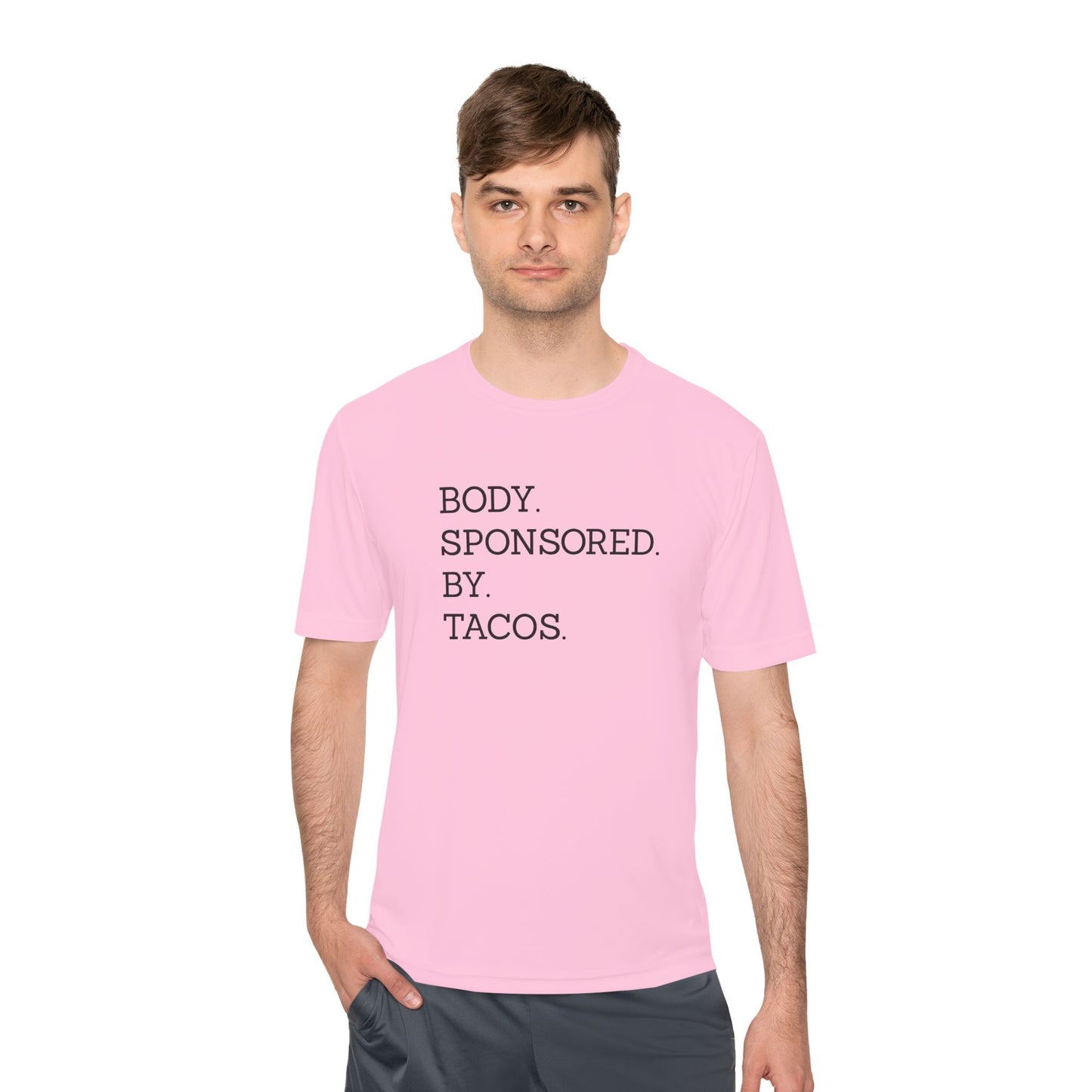 Body Sponsored By Tacos - Unisex Sport-Tek Shirt