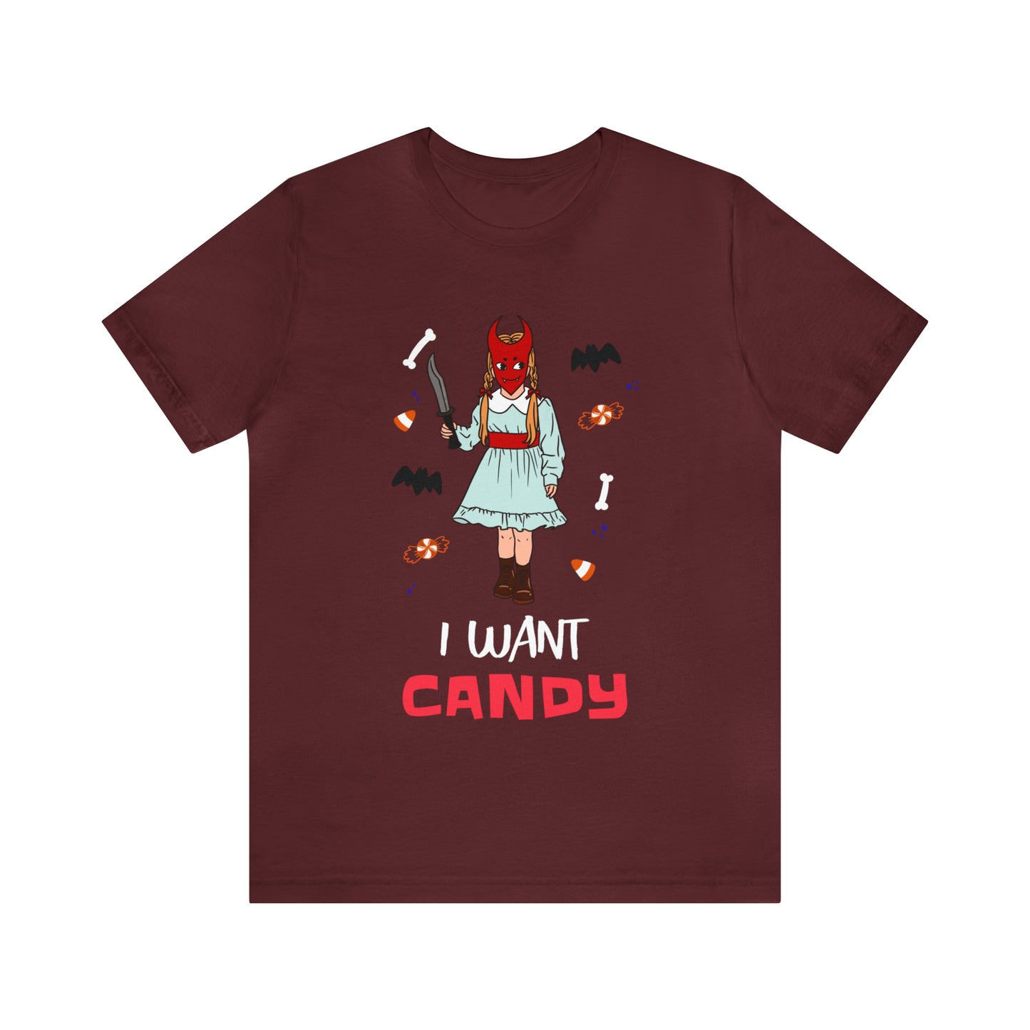 I Want Candy - Unisex T-Shirt
