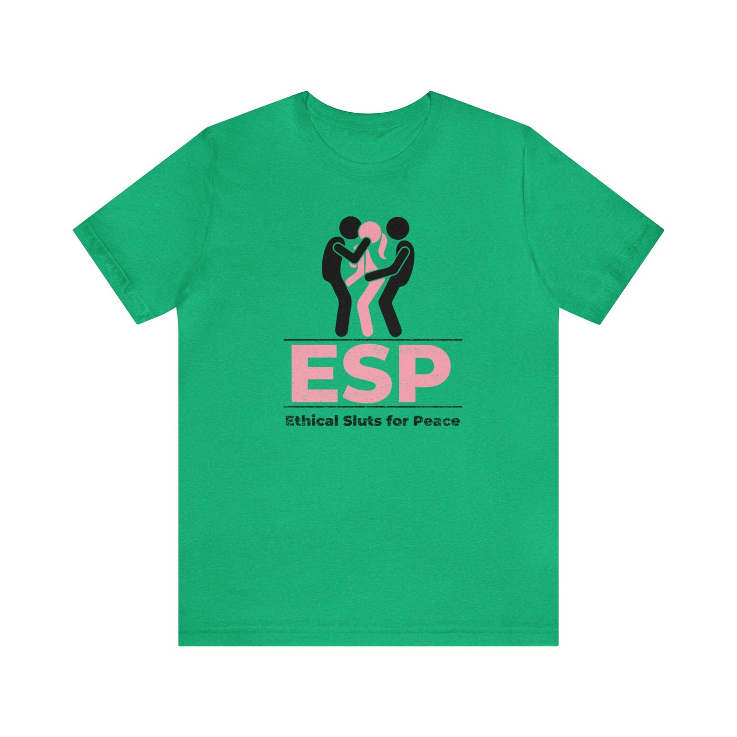 ESP: Ethical Sluts for Peace 2 - Unisex T-Shirt
