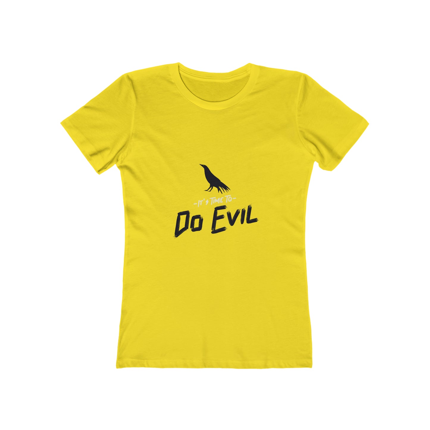 It's Time To Do Evil - Unisex T-Shirt