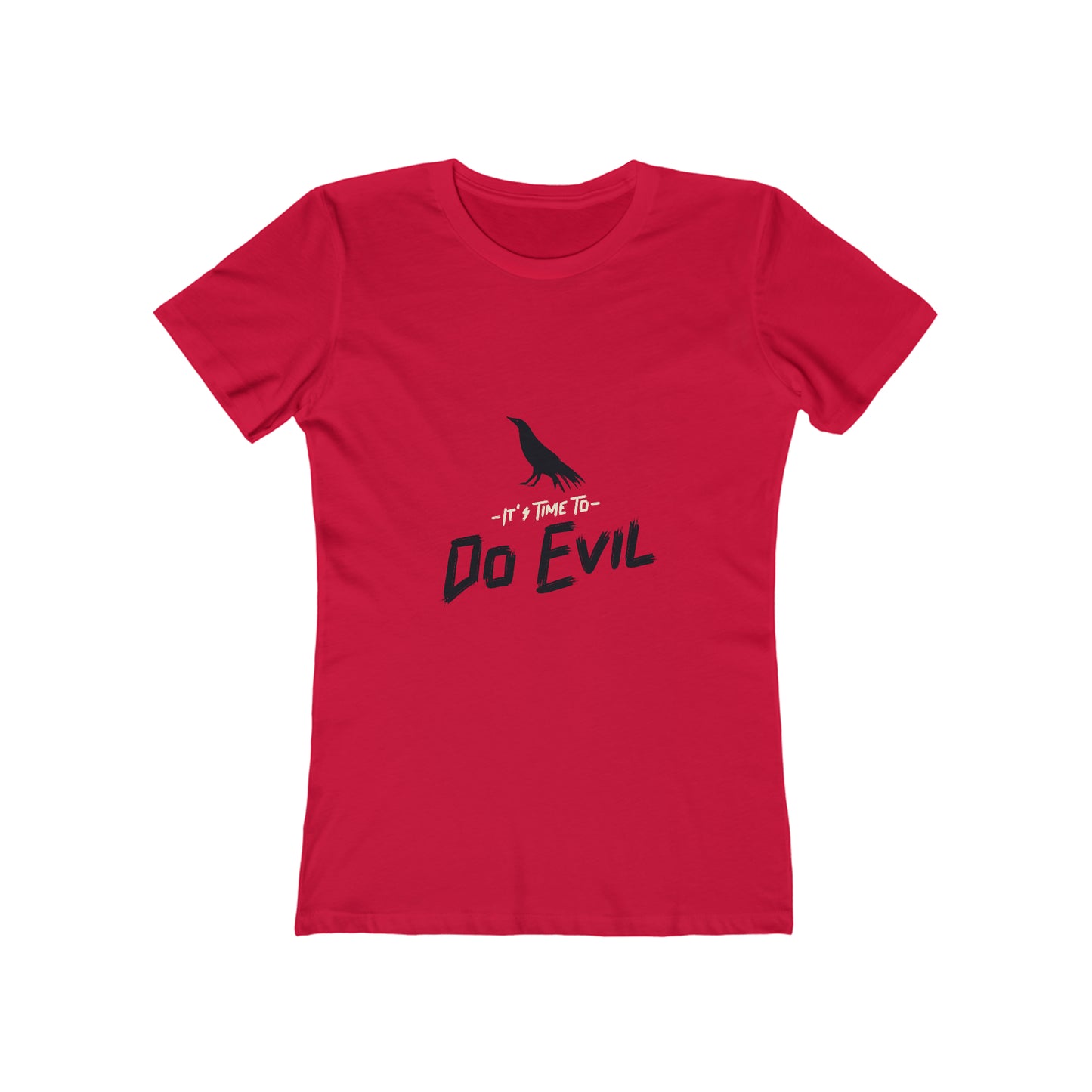 It's Time To Do Evil - Unisex T-Shirt