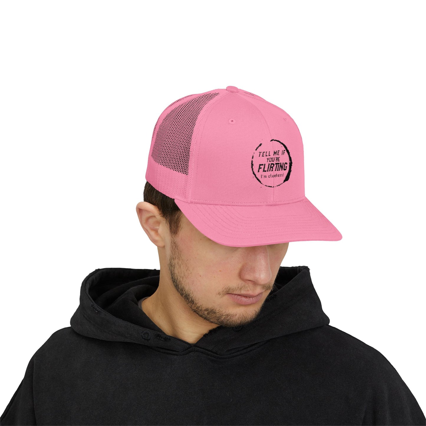 Tell Me If You're Flirting - Snapback Trucker Cap