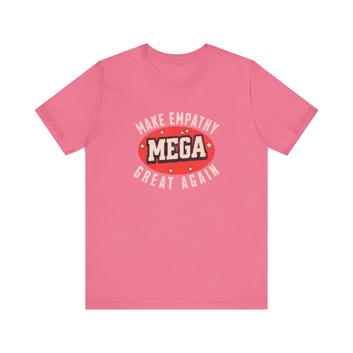 Make Empathy Great Again - Unisex T-Shirt