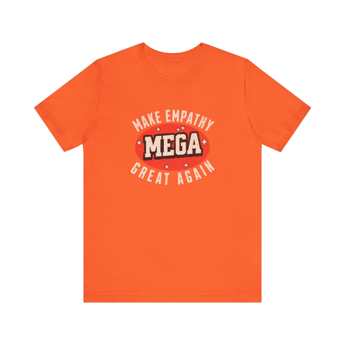 Make Empathy Great Again - Unisex T-Shirt