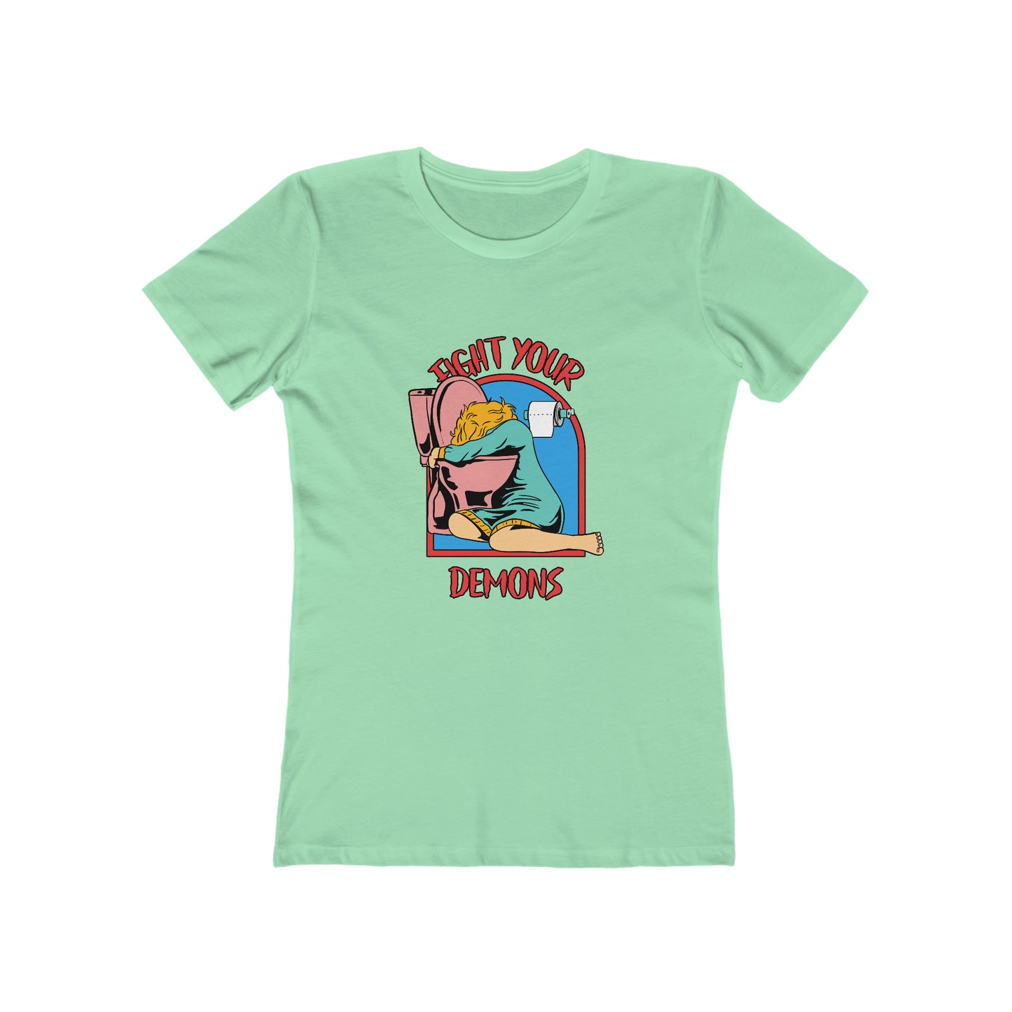Fight Your Demons - Women's T-shirt