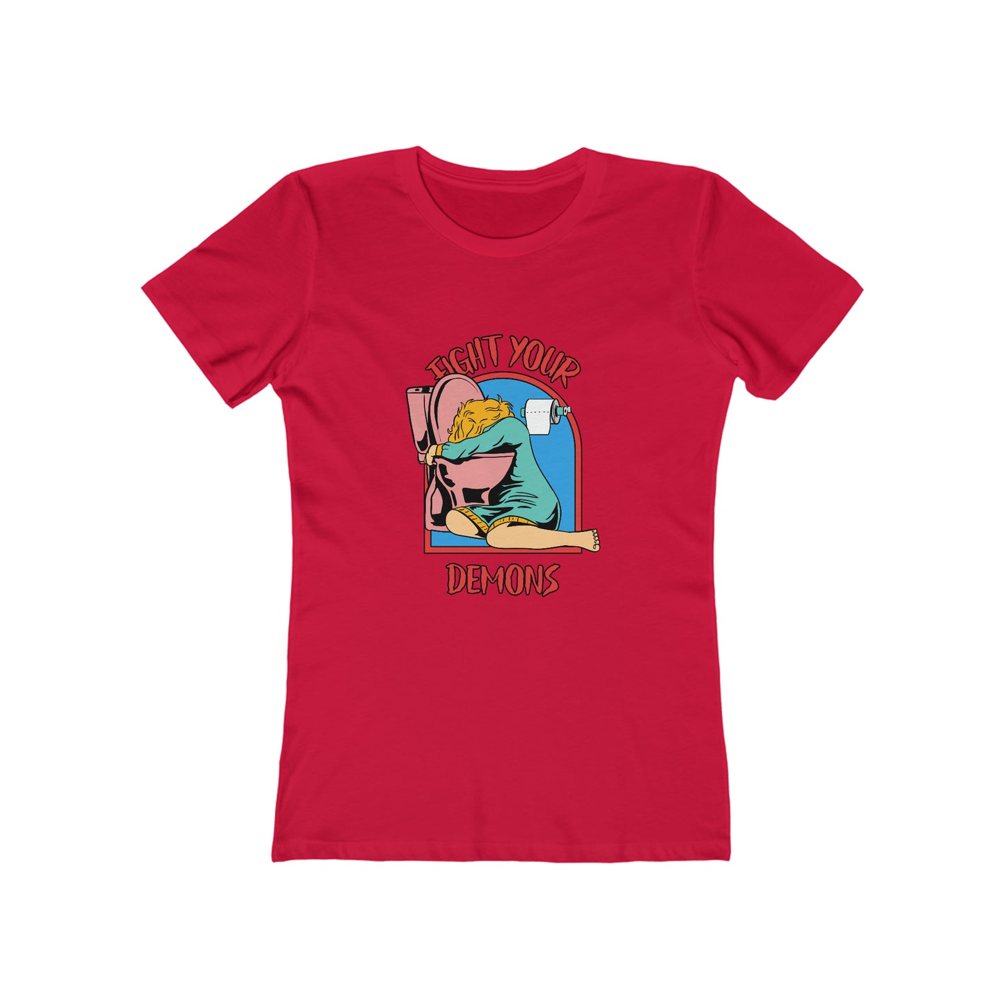 Fight Your Demons - Women's T-shirt