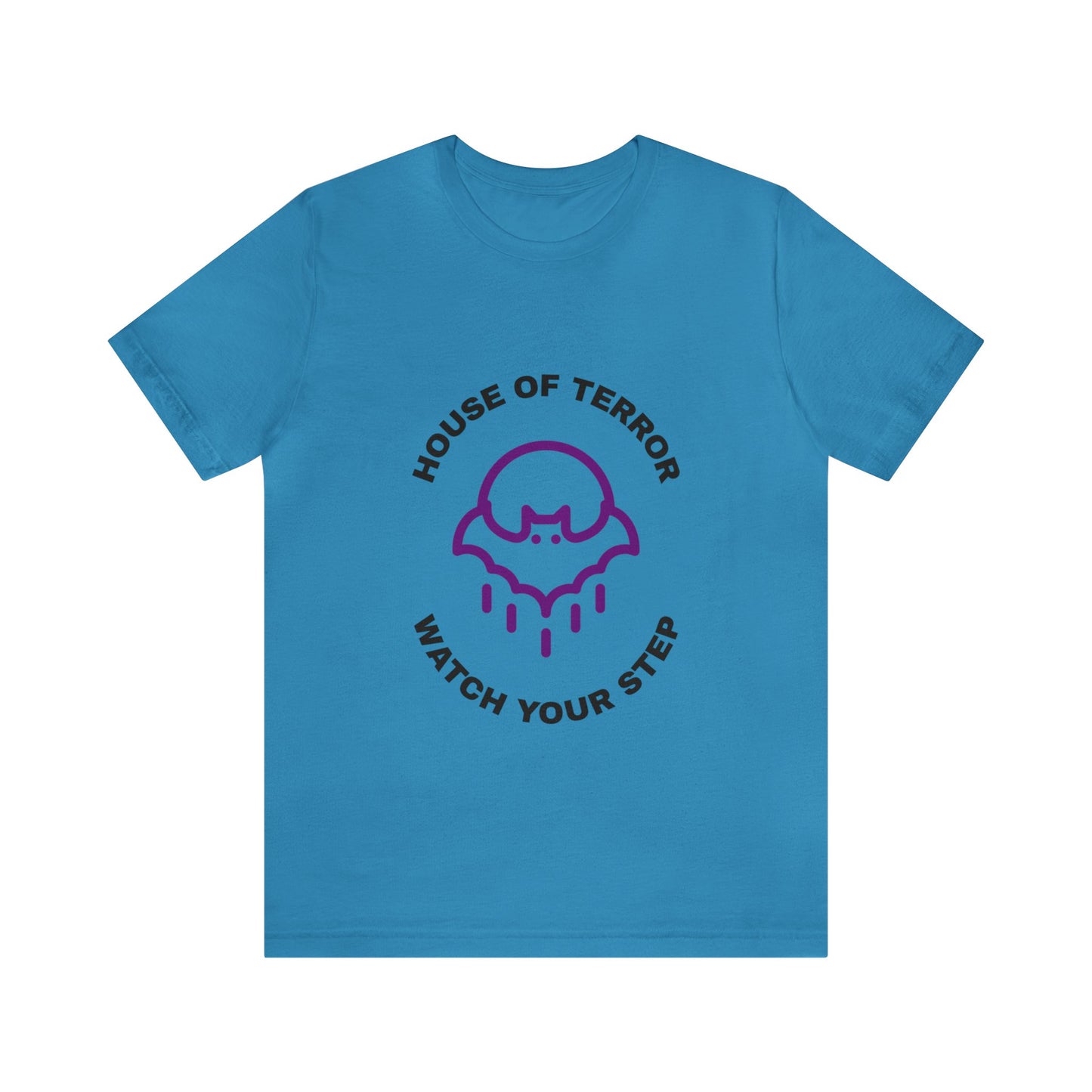House of Terror Watch Your Step - Unisex T-Shirt