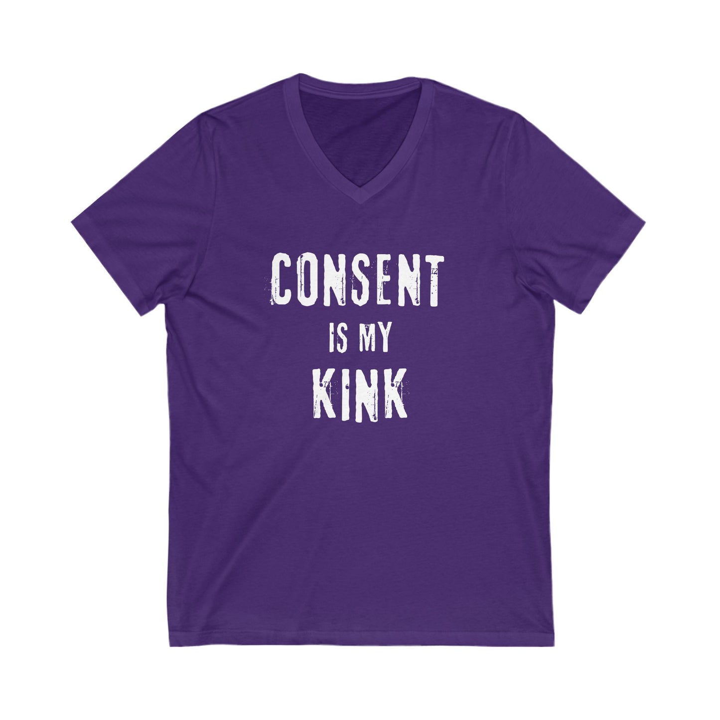 Consent is my Kink - Unisex Jersey Short Sleeve V-Neck Tee