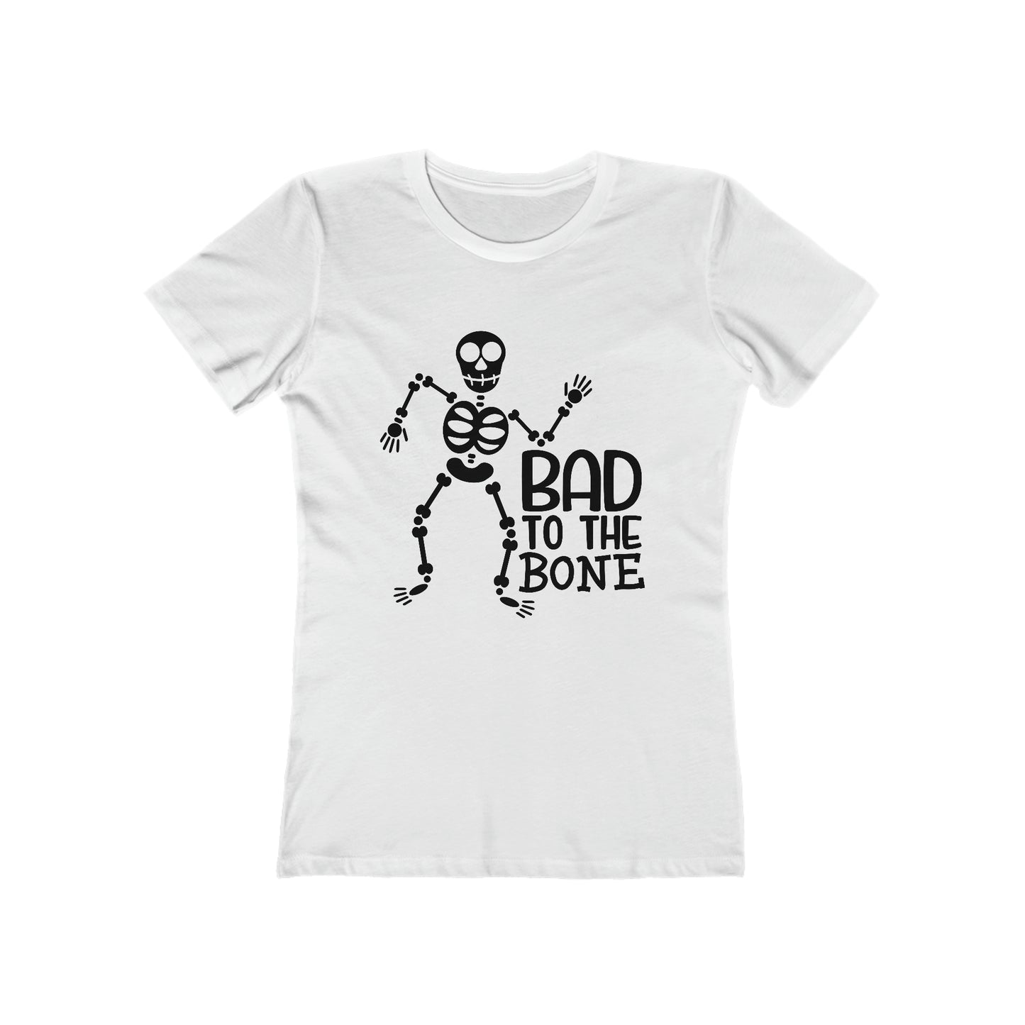Bad to the Bone - Women's T-shirt