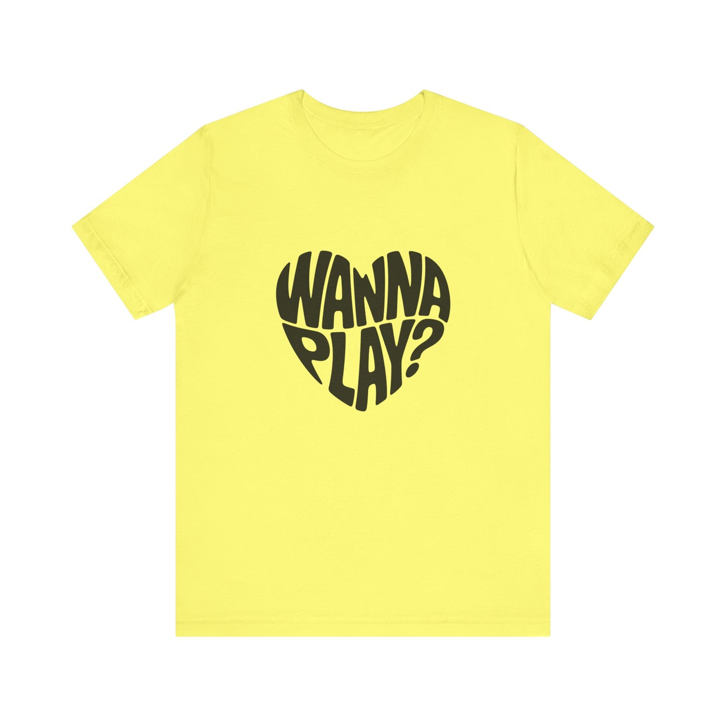 Wanna Play? - Unisex T-Shirt