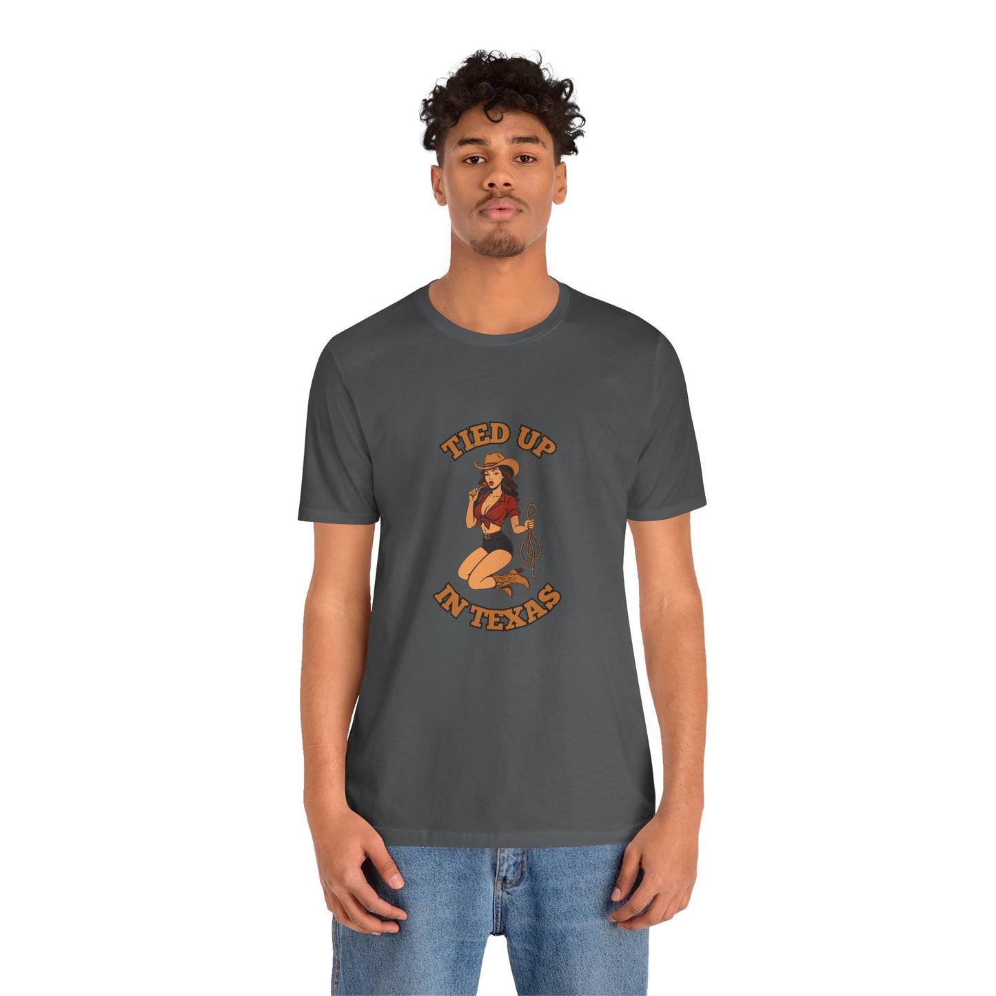 Tied Up In Texas - Unisex T-Shirt