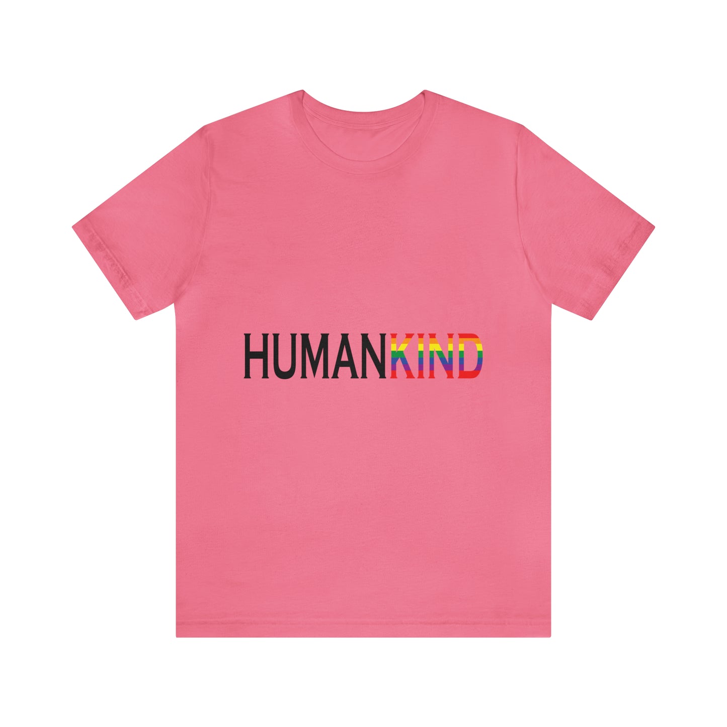 Humankind - Unisex T-Shirt