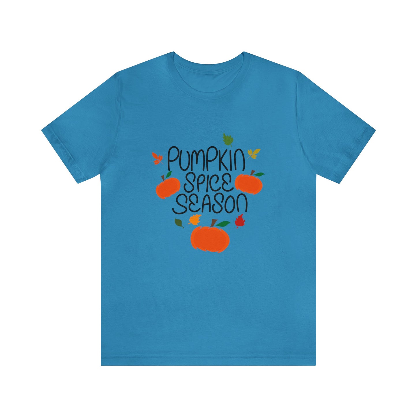 Pumpkin Spice Season - Unisex T-Shirt
