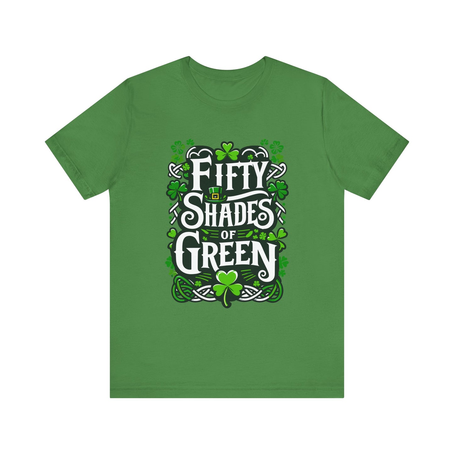 Fifty Shades Of Green - Unisex T-Shirt