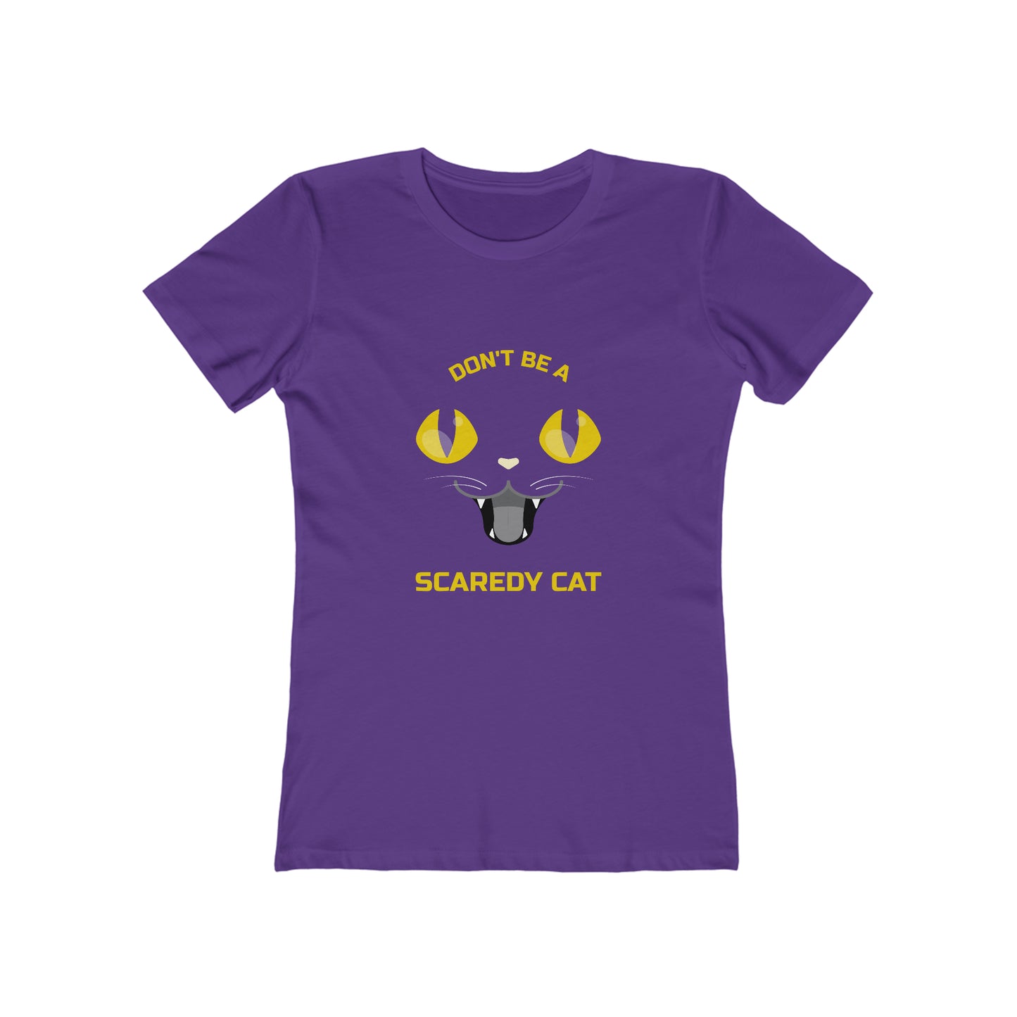 Don't Be A Scaredy Cat - Women's T-shirt