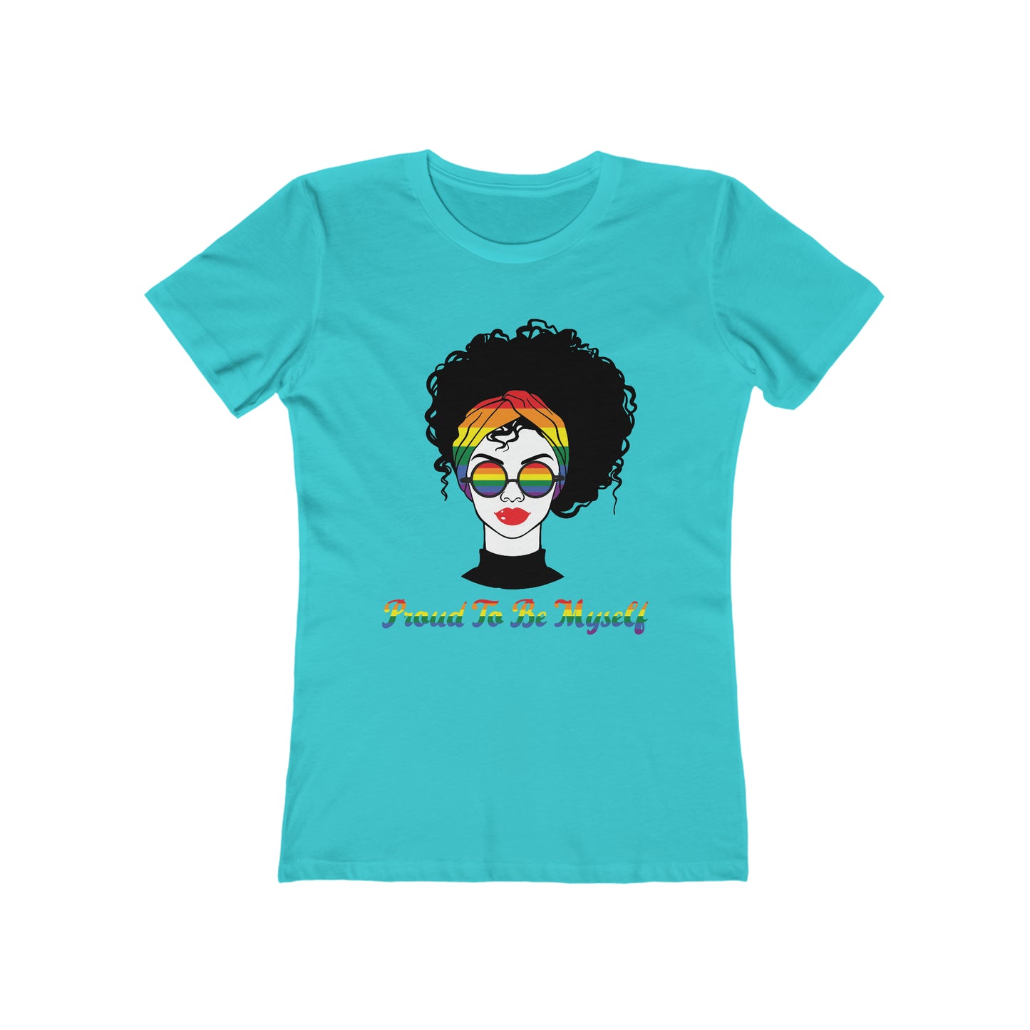 Proud to be myself - Women's T-shirt