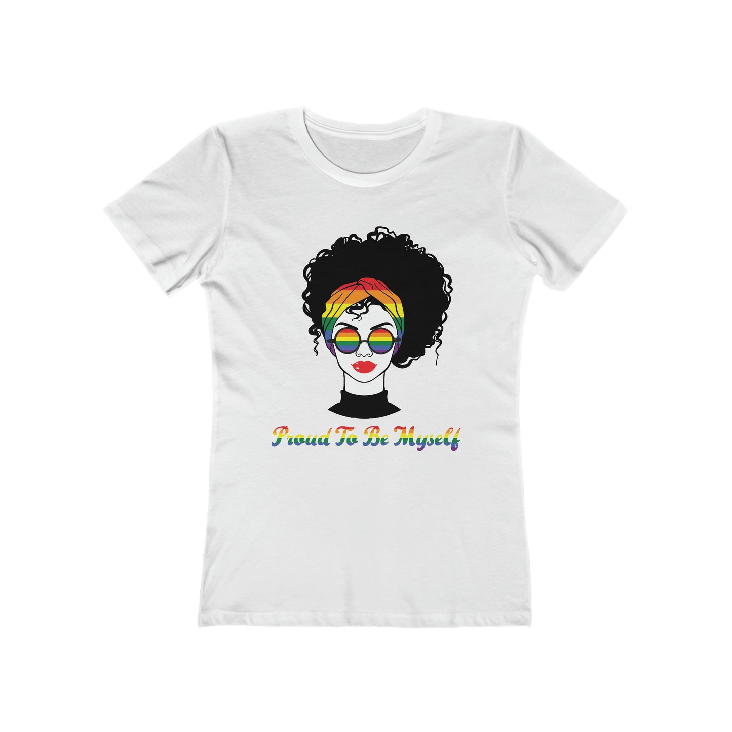 Proud to be myself - Women's T-shirt