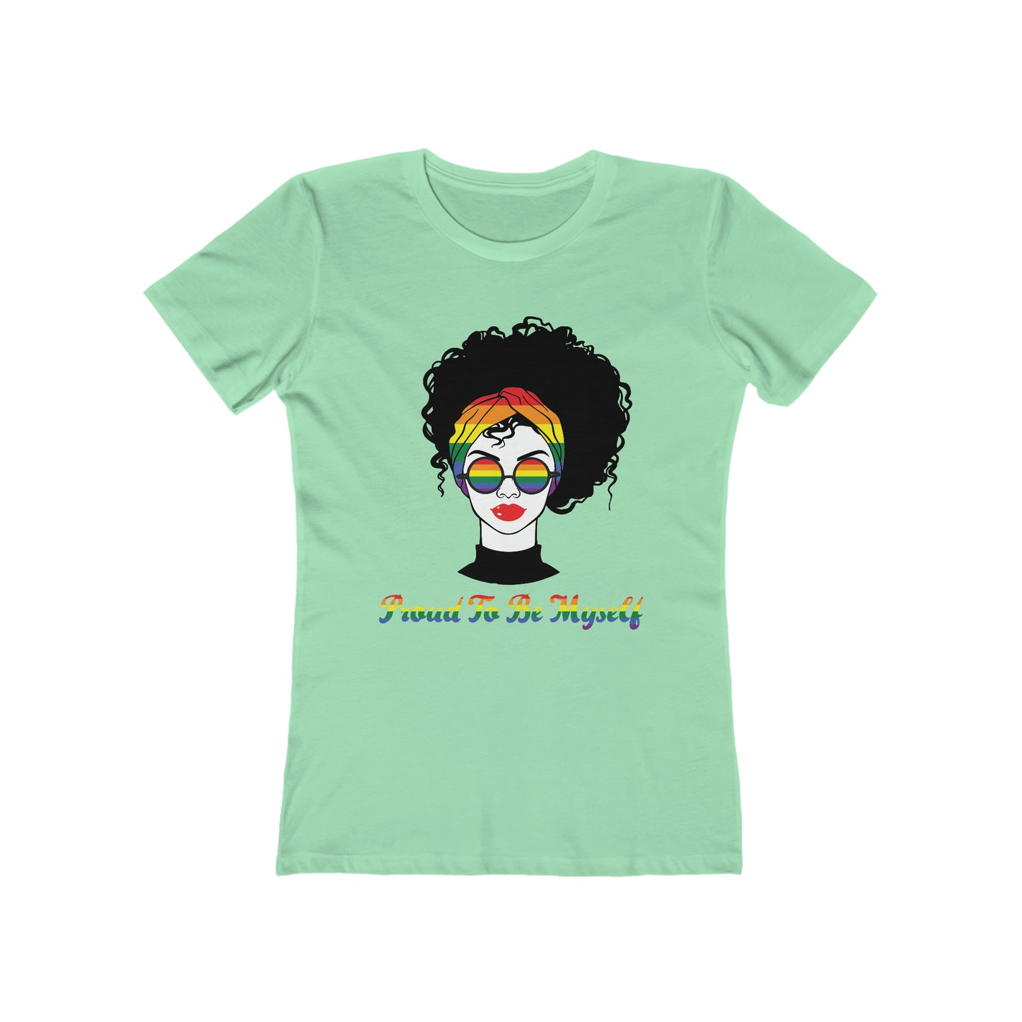 Proud to be myself - Women's T-shirt