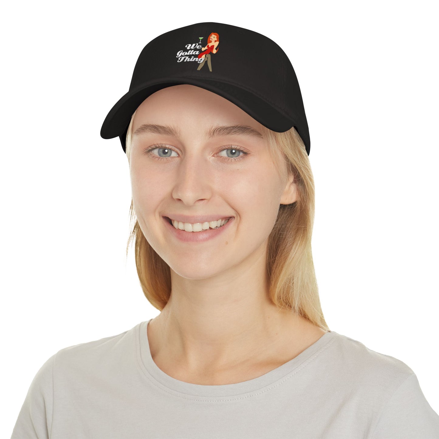 We Gotta Thing - Baseball Cap