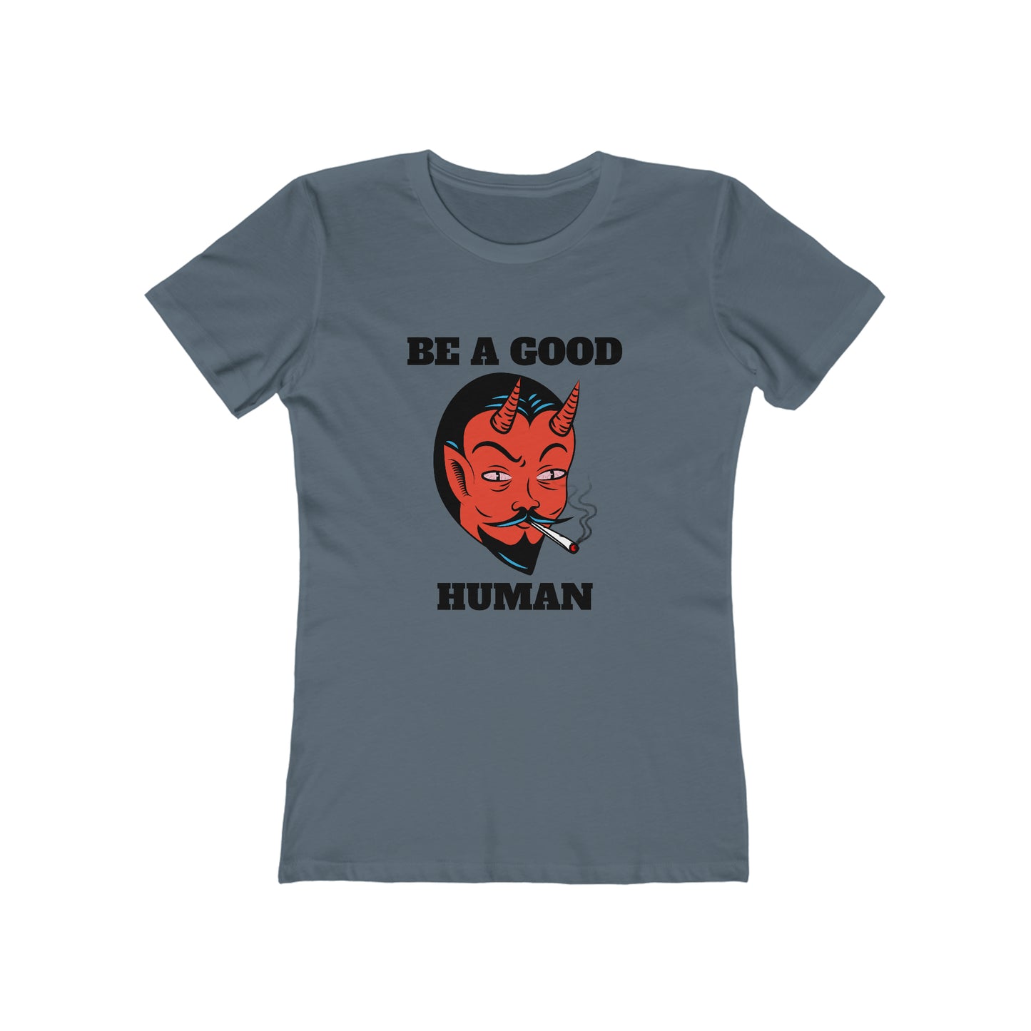 Be A Good Human - Women's T-shirt