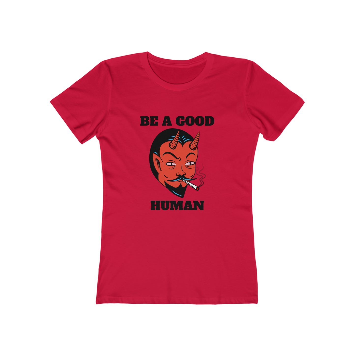 Be A Good Human - Women's T-shirt