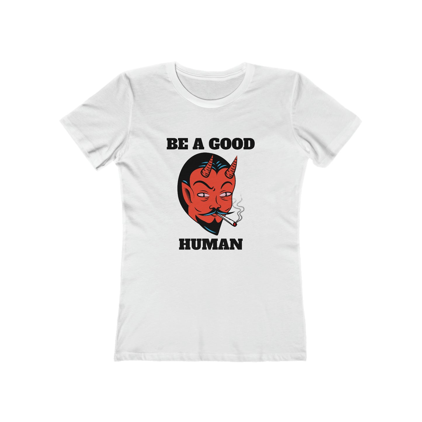 Be A Good Human - Women's T-shirt