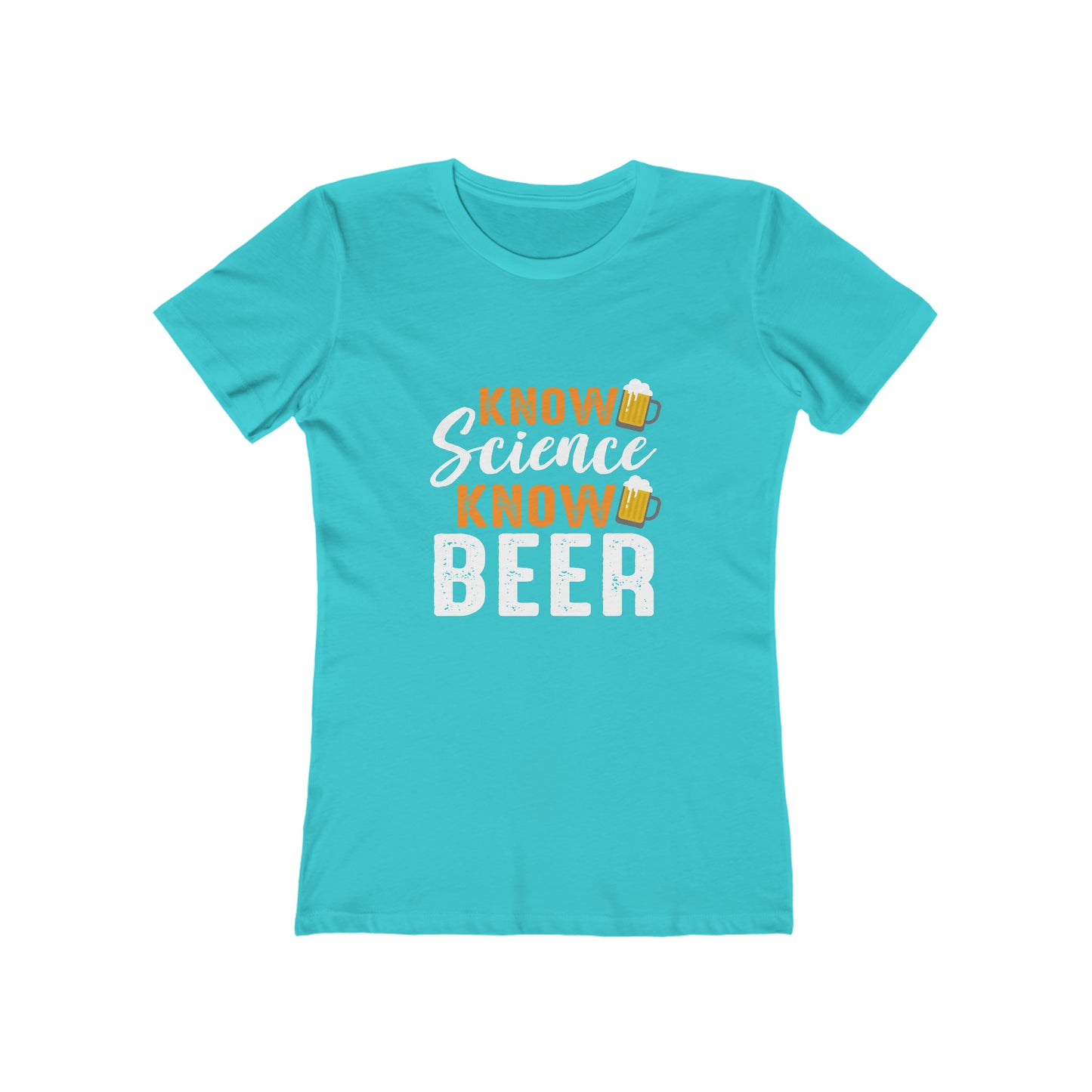 Know Science Know Beer - Women's T-shirt