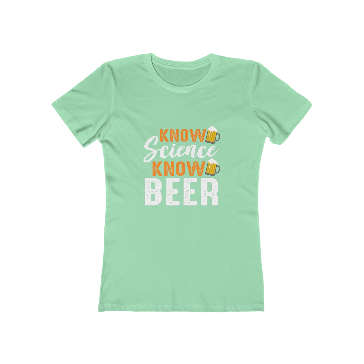 Know Science Know Beer - Women's T-shirt