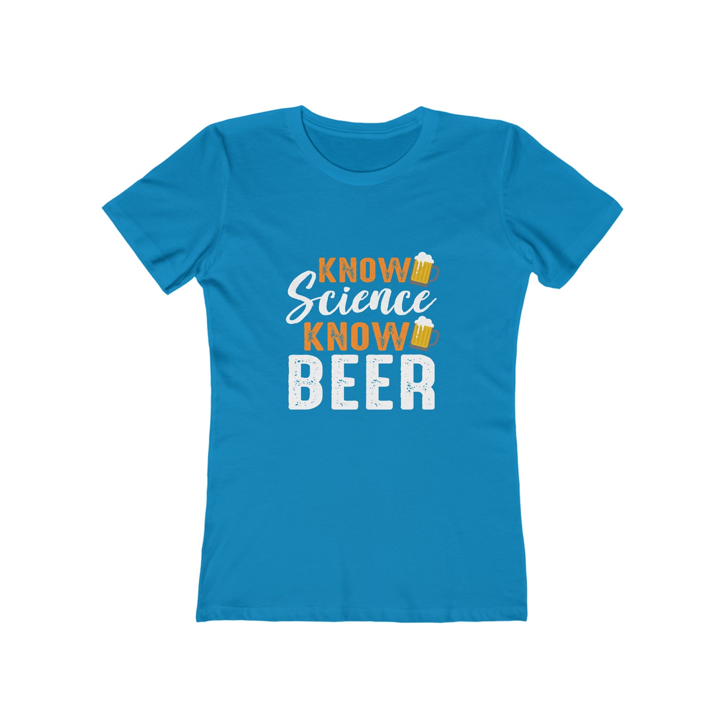 Know Science Know Beer - Women's T-shirt