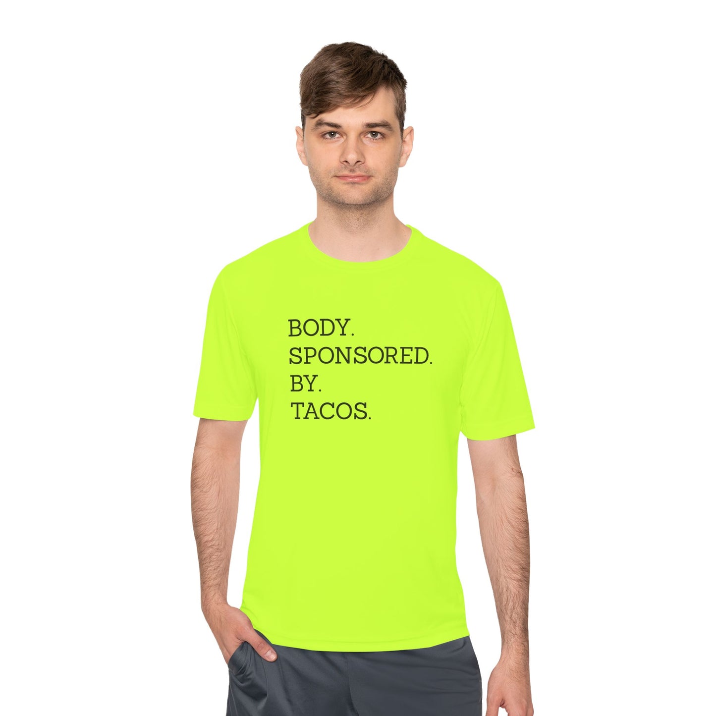 Body Sponsored By Tacos - Unisex Sport-Tek Shirt
