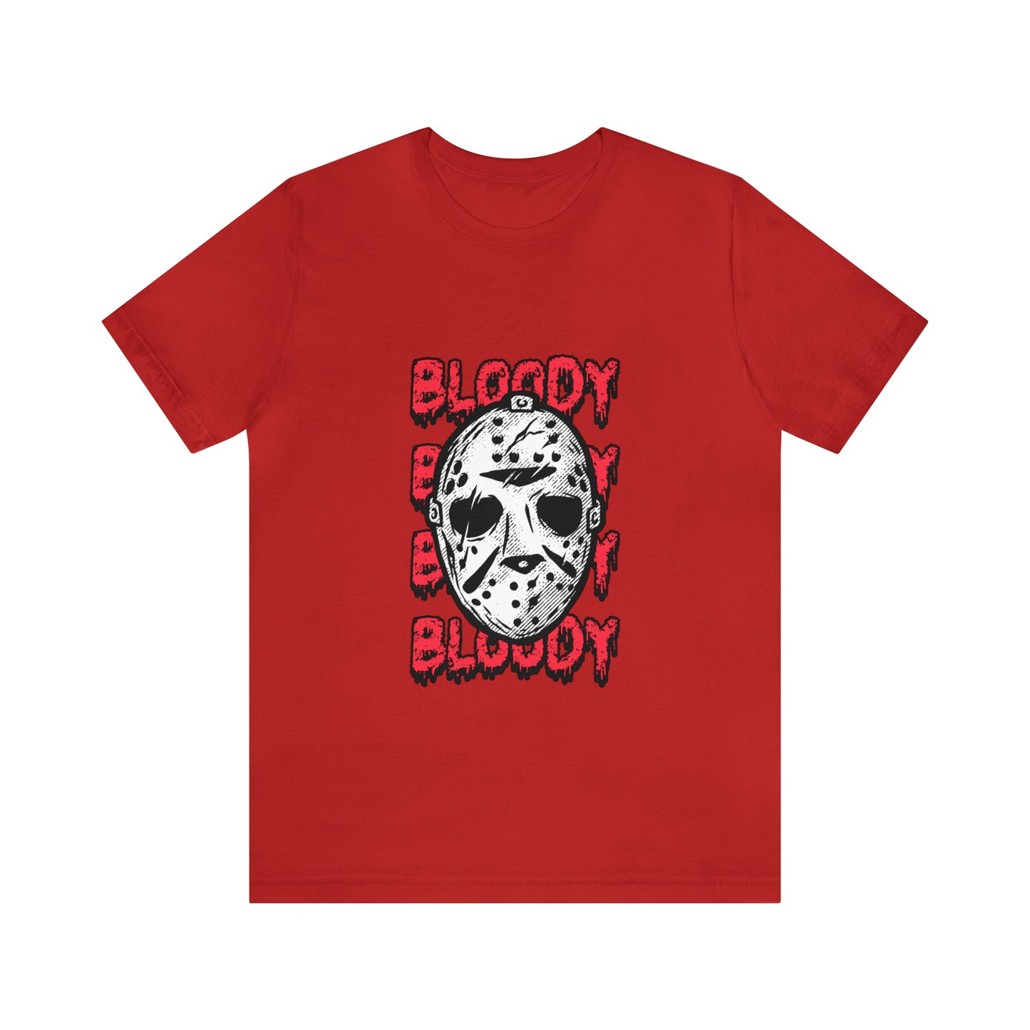 Bloody - Unisex T-Shirt