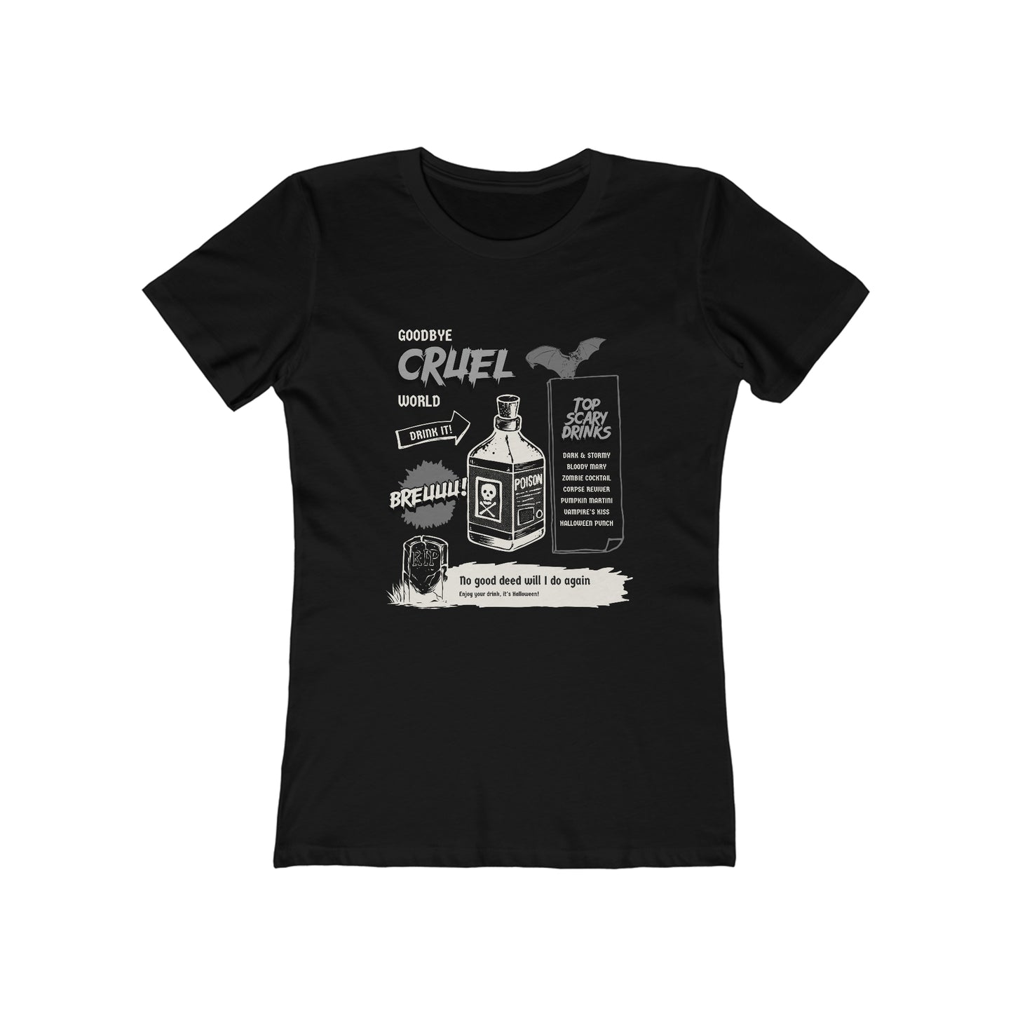 Goodbye Cruel World - Women's T-shirt