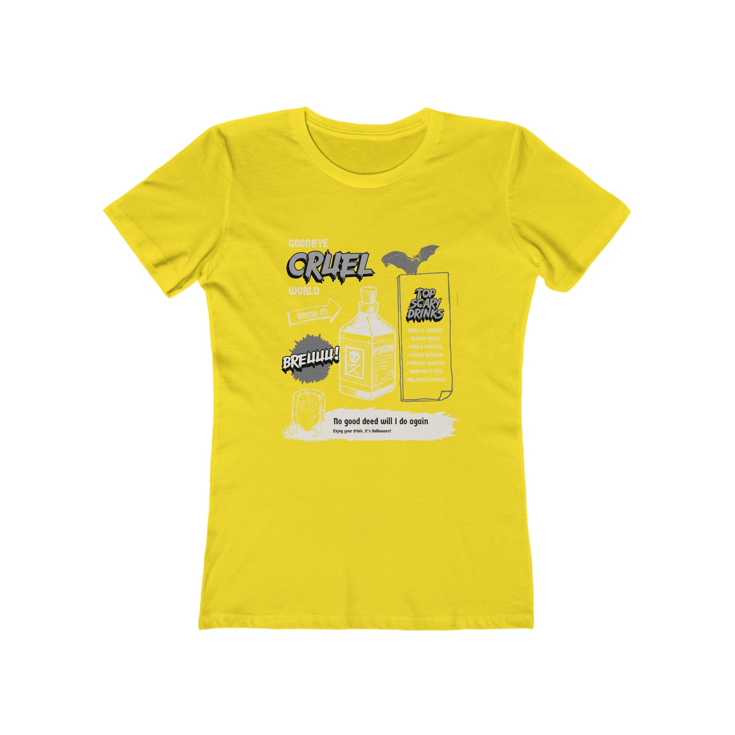Goodbye Cruel World - Women's T-shirt