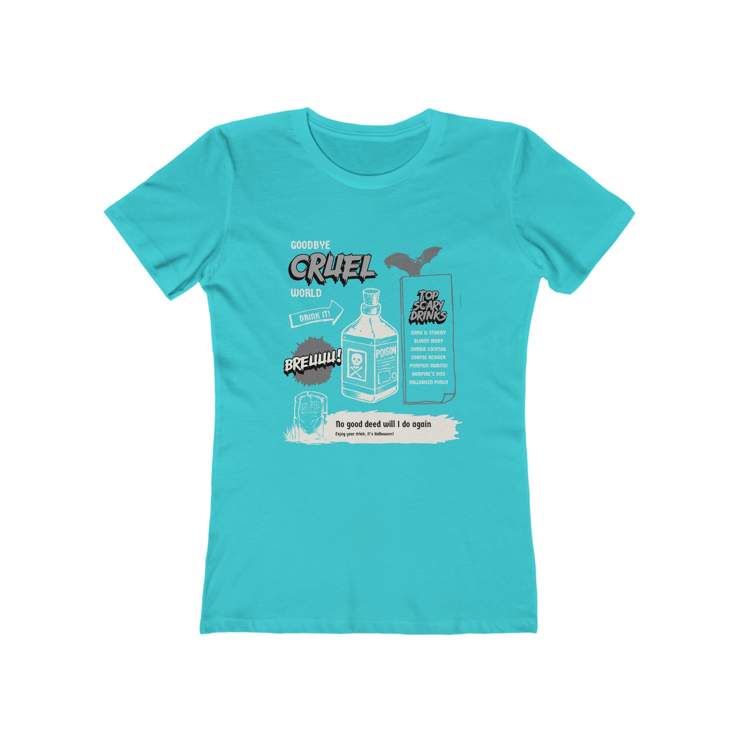 Goodbye Cruel World - Women's T-shirt