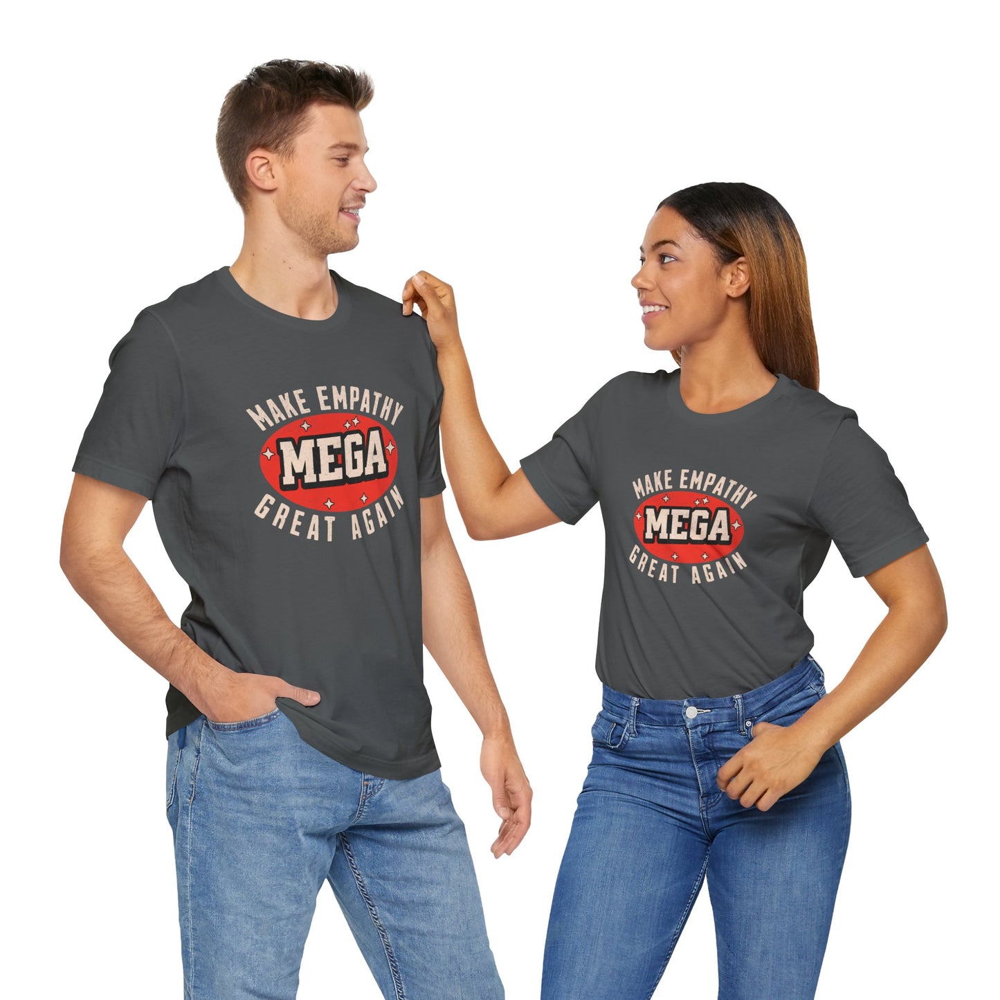 Make Empathy Great Again - Unisex T-Shirt