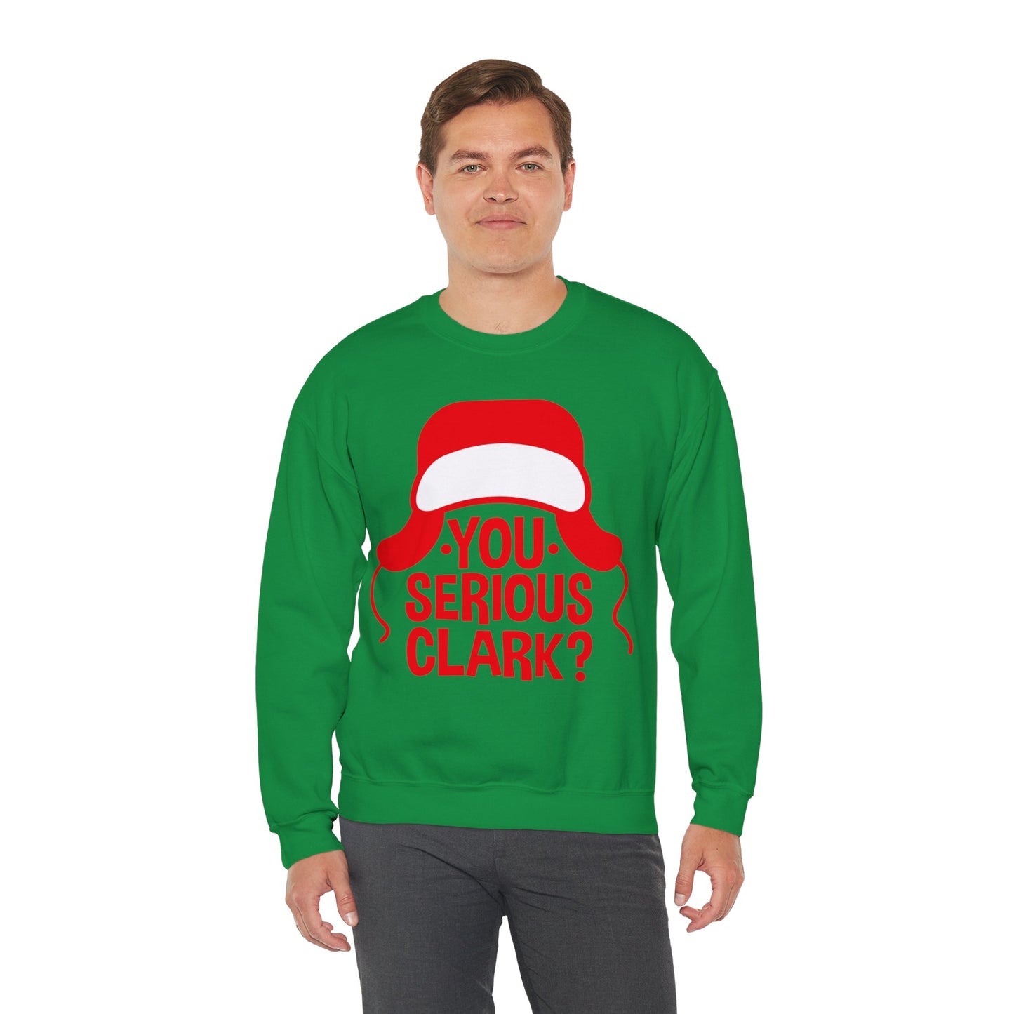 You Serious Clark? - Unisex Sweatshirt