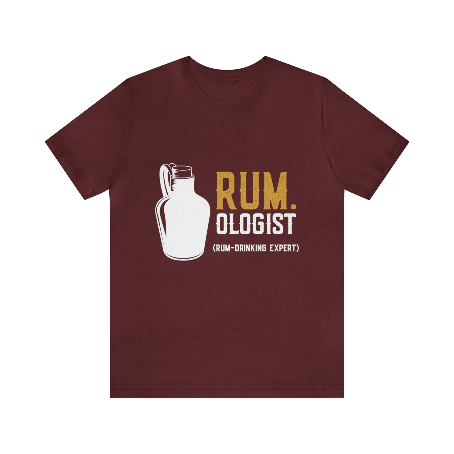 Rum-ologist - Unisex T-Shirt