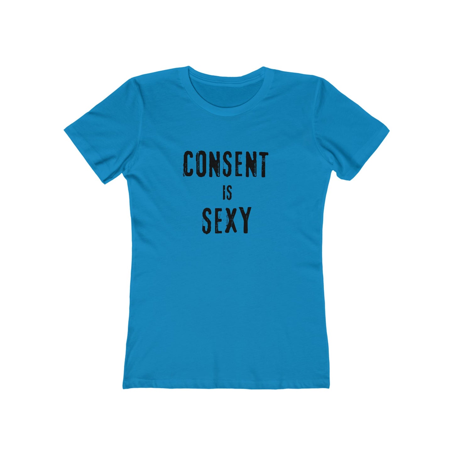Consent is Sexy - Women's T-shirt