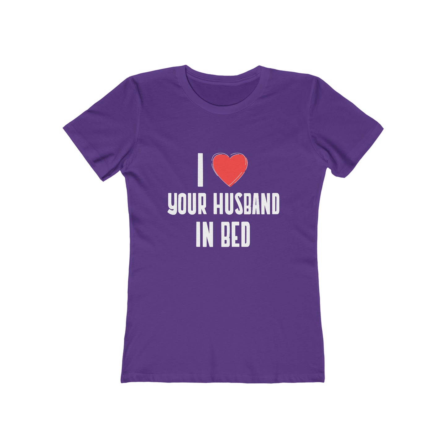 I Heart Your Husband In Bed - Women's T-shirt