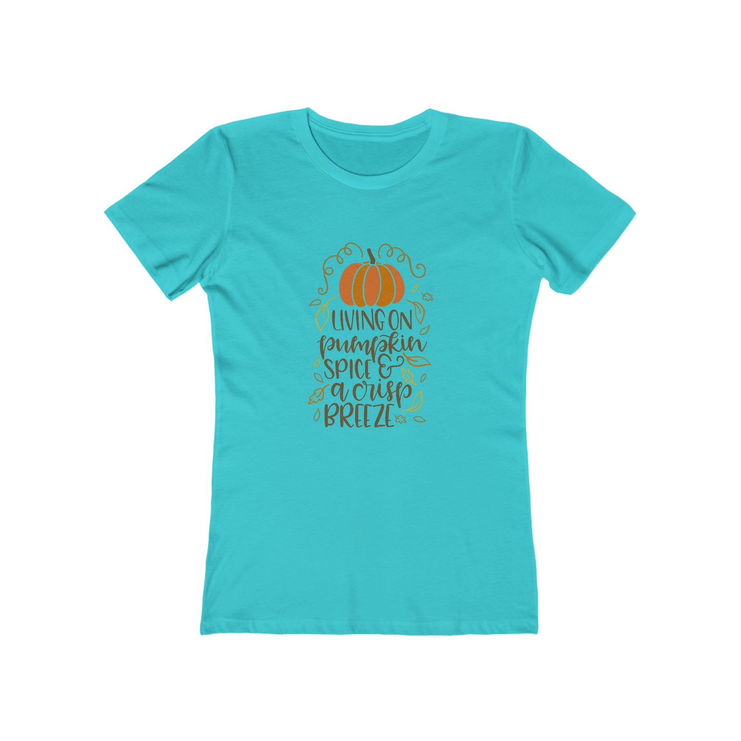 Living On Pumpkin Spice - Women's T-shirt