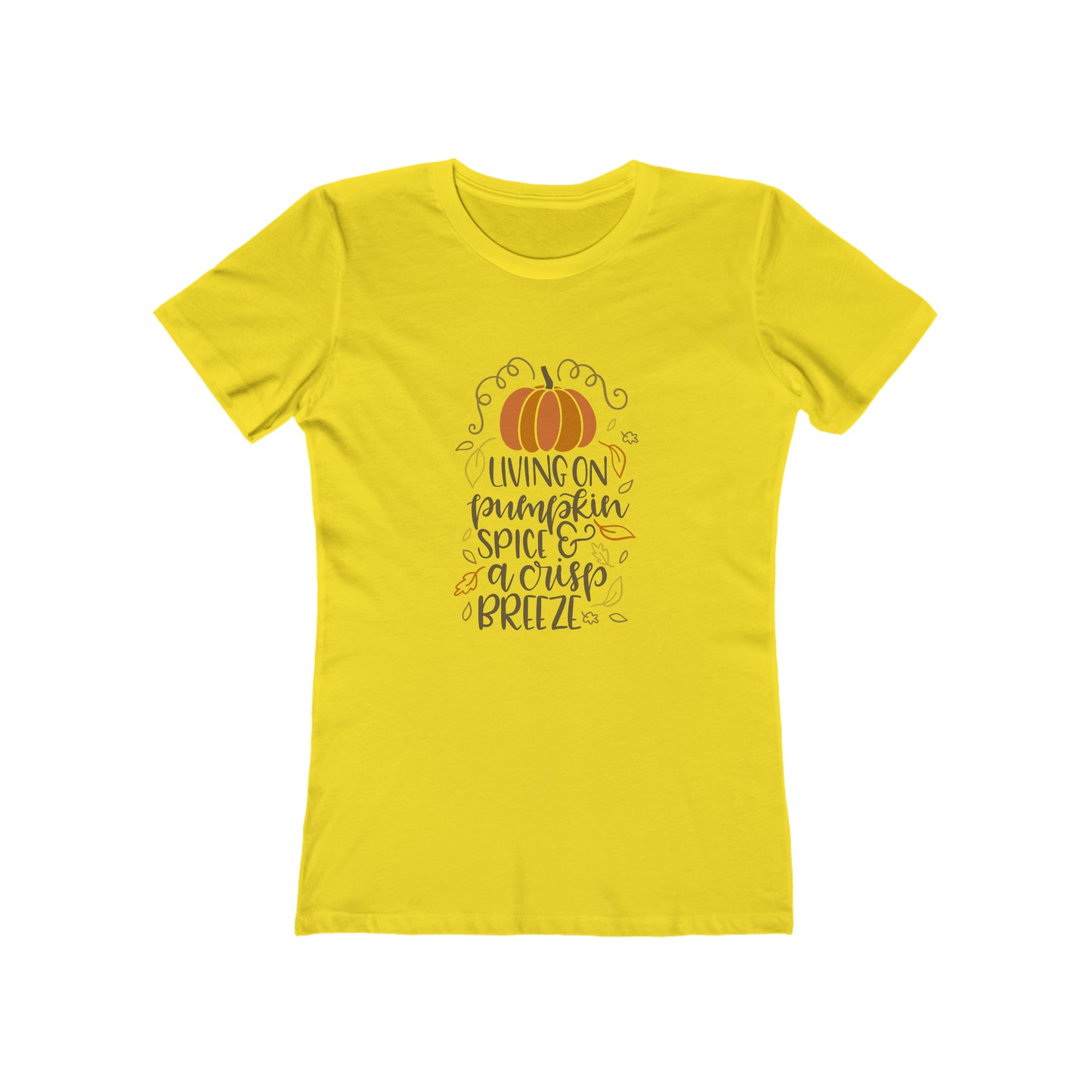 Living On Pumpkin Spice - Women's T-shirt