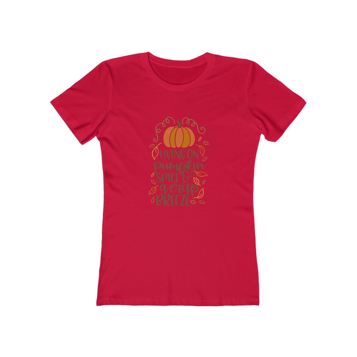 Living On Pumpkin Spice - Women's T-shirt