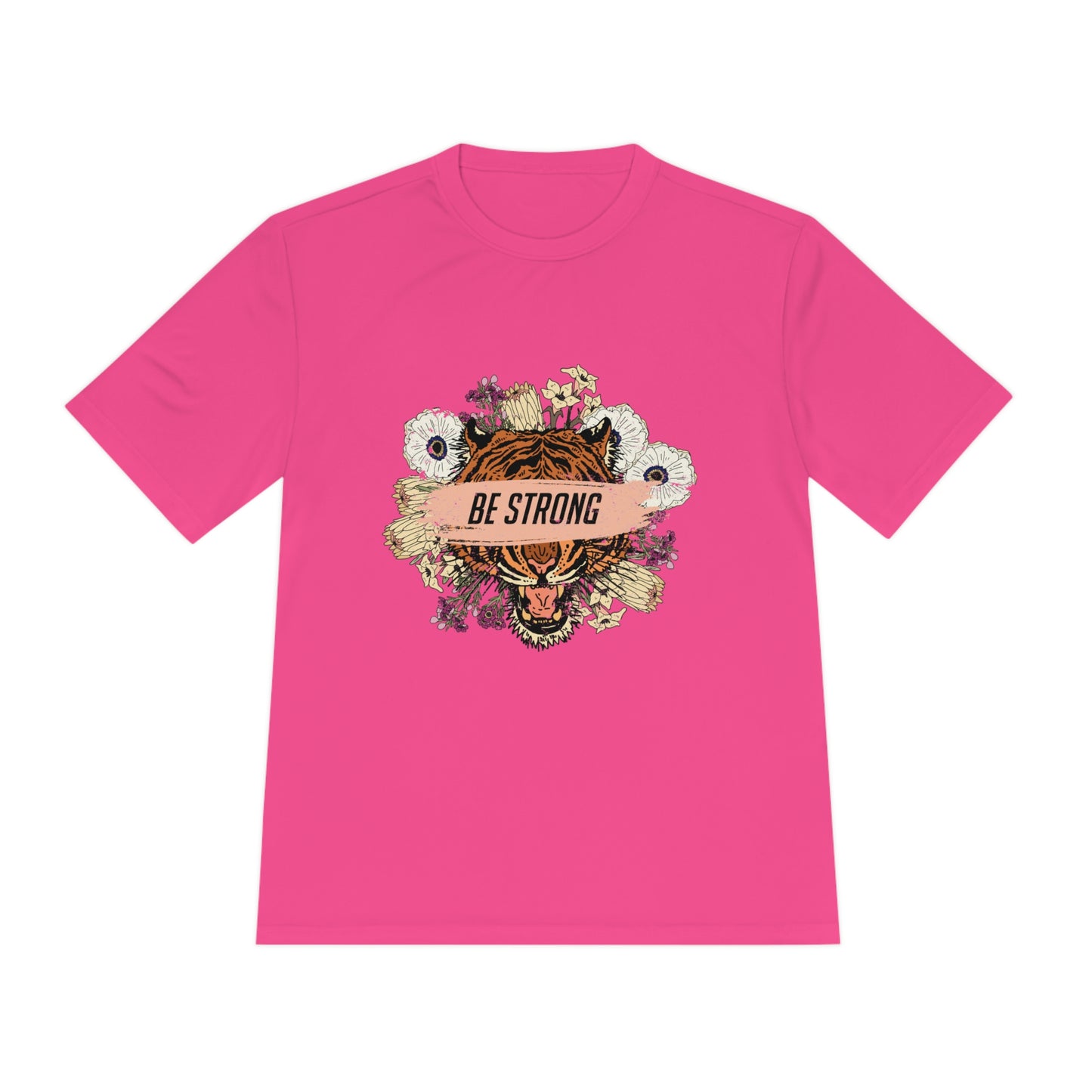 Be Strong - Unisex Sport-Tek Shirt