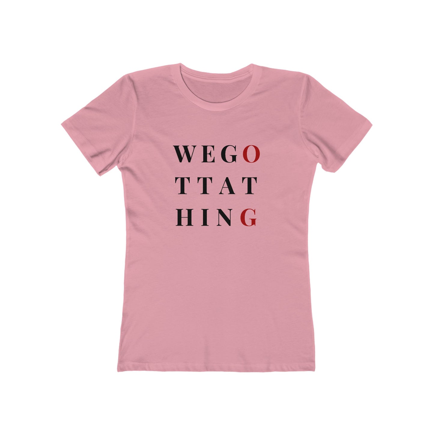 OG We Gotta Thing - Women's T-shirt